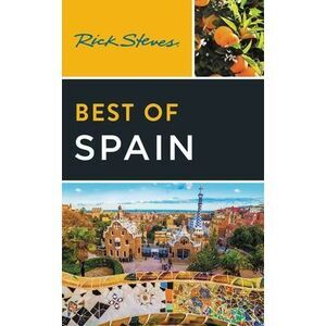 Rick Steves Best of Spain -- Rick Steves